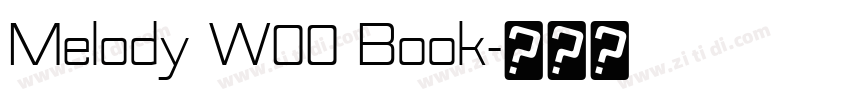Melody W00 Book字体转换